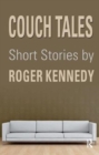 Couch Tales : Short Stories - Book