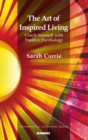 The Art of Inspired Living : Coach Yourself with Positive Psychology - Book