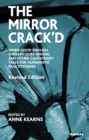 The Mirror Crack'd : When Good Enough Therapy Goes Wrong and Other Cautionary Tales for the Humanistic Practitioner - Book