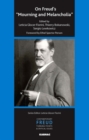 On Freud's "Mourning and Melancholia" - Book