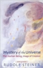 Mystery of the Universe : The Human Being, Model of Creation - Book
