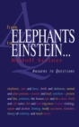 From Elephants to Einstein : Answers to Questions - Book