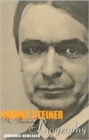Rudolf Steiner : An Illustrated Biography - Book