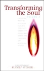 Transforming the Soul : v. 2 - Book
