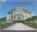 The Goetheanum : A Guided Tour Through the Building, Its Surroundings and Its History - Book