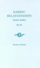Karmic Relationships : Esoteric Studies 4 - Book