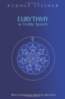 Eurythmy as Visible Speech - Book
