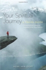 Your Spiritual Journey : A Travel Guide. Anthroposophical Aspects of Changing Human Consciousness - Book