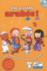 Sing & Learn Arabic! : Songs & Pictures to Make Learning Fun! - Book