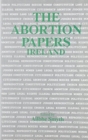 Abortion Papers Ireland - Book