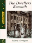 The Dwellers Beneath - Book