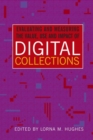 Evaluating and Measuring the Value, Use and Impact of Digital Collections - Book