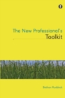 The New Professional's Toolkit - Book