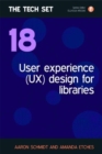 User Experience (UX) Design for Libraries - Book