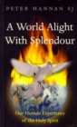 Alight with Splendour - Book