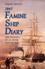 Robert Whyte's Famine Ship Diary 1847 - eBook
