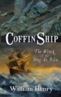 Coffin Ship : The Wreck of the Brig St. John - eBook