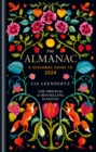 The Almanac 2024 : THE ORIGINAL AND BESTSELLING GUIDE TO THE YEAR - Book