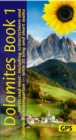 Dolomites Sunflower Walking Guide Vol 1 - North and West : 35 long and short walks with detailed maps and GPS covering North and West including Scillar/Schlern and Catinaccio/Rosengarten - Book
