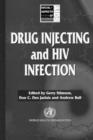 Drug Injecting and HIV Infection - Book