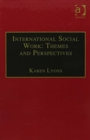 International Social Work: Themes and Perspectives - Book