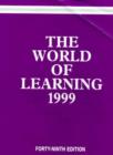 World Of Learning 1999 - Book