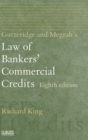 Gutteridge and Megrah's Law of Bankers' Commercial Credits - Book