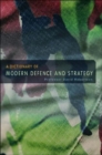 A Dictionary of Modern Defence and Strategy - Book