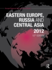 Eastern Europe, Russia and Central Asia 2012 - Book