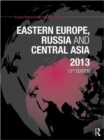 Eastern Europe, Russia and Central Asia 2013 - Book