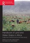 Handbook of Land and Water Grabs in Africa : Foreign direct investment and food and water security - Book