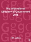 The International Directory of Government 2015 - Book