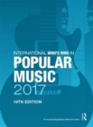 The International Who's Who in Classical/Popular Music Set 2017 - Book
