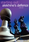 Starting Out: Alekhine Defence - Book