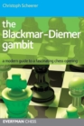 The Blackmar-Diemer Gambit : A Modern Guide to a Fascinating Chess Opening - Book