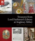 Treasures from Lord Fairhaven's Library at Anglesy Abbey - Book