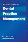 Making Sense of Dental Practice Management - Book