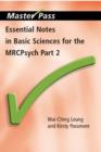 Essential Notes in Basic Sciences for the MRCPsych : Pt. 2 - Book