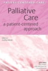 Palliative Care : A patient-centered approach - Book