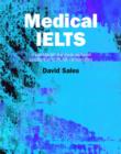 Medical IELTS : A Workbook for International Doctors and PLAB Candidates - Book