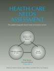 Health Care Needs Assessment, First Series, Volume 2, Second Edition - Book