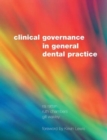 Clinical Governance in General Dental Practice - Book