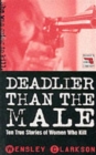 Deadlier Than the Male - Book