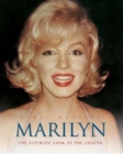 Marilyn : The Ultimate Look at the Legend - Book