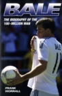 Bale - The Biography - Book