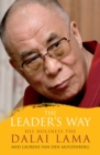 The Leader's Way : Business, Buddhism and Happiness in an Interconnected World - eBook