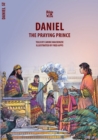 Daniel : The Praying Prince - Book
