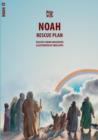 Noah : The Rescue Plan - Book
