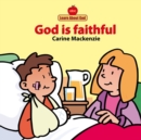 God Is Faithful Board Book - Book
