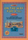 On the Way 9–11’s – Book 2 - Book